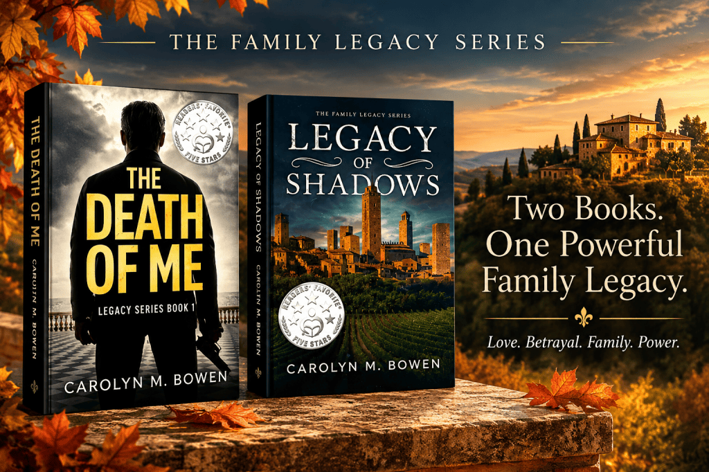 Book covers for 'The Death of Me' and 'Legacy of Shadows' from The Family Legacy Series by Carolyn M. Bowen, featuring a background with autumn leaves and a scenic vineyard.